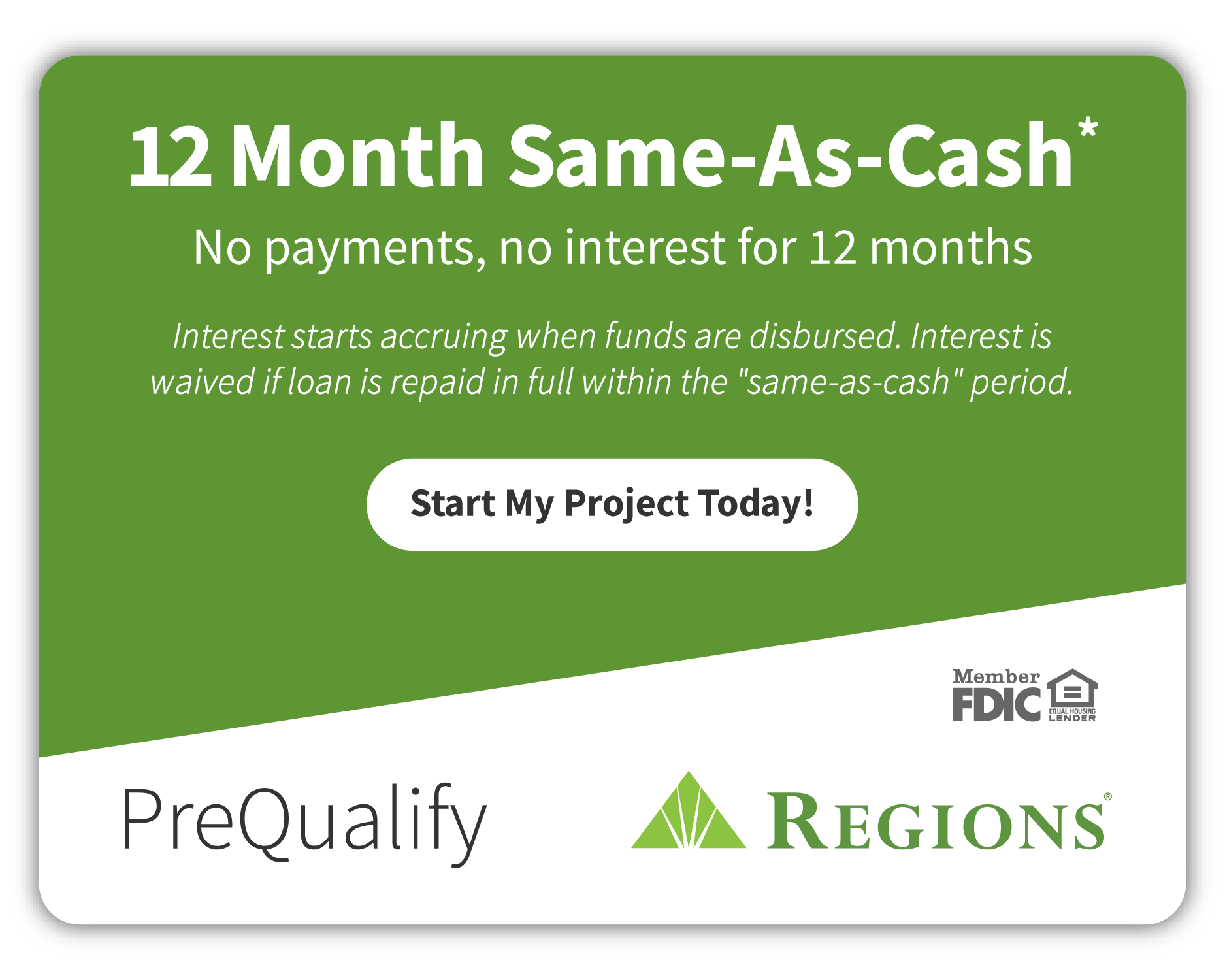 Winston's Financing Option, offering a 12-Month Sames-as-Cash loan through Regions.